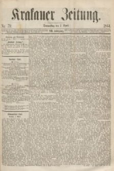 Krakauer Zeitung.Jg.8, Nr. 79 (7 April 1864)