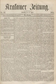 Krakauer Zeitung.Jg.8, Nr. 93 (23 April 1864)