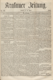 Krakauer Zeitung.Jg.8, Nr. 95 (26 April 1864) + dod.