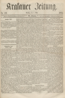 Krakauer Zeitung.Jg.8, Nr. 101 (3 Mai 1864)