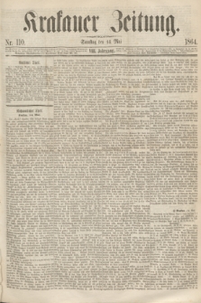 Krakauer Zeitung.Jg.8, Nr. 110 (14 Mai 1864)