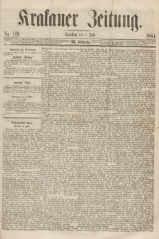 Krakauer Zeitung.Jg.8, Nr. 149 (2 Juli 1864)