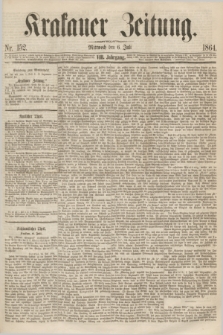 Krakauer Zeitung.Jg.8, Nr. 152 (6 Juli 1864)