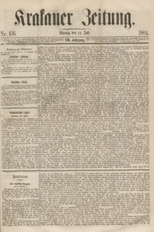 Krakauer Zeitung.Jg.8, Nr. 156 (11 Juli 1864)