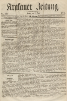 Krakauer Zeitung.Jg.8, Nr. 160 (15 Juli 1864)