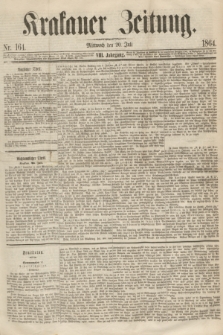 Krakauer Zeitung.Jg.8, Nr. 164 (20 Juli 1864)