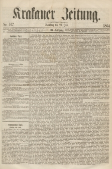 Krakauer Zeitung.Jg.8, Nr. 167 (23 Juli 1864)