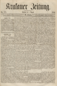 Krakauer Zeitung.Jg.8, Nr. 174 (1 August 1864)