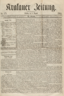 Krakauer Zeitung.Jg.8, Nr. 175 (2 August 1864)