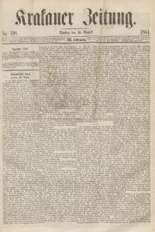 Krakauer Zeitung.Jg.8, Nr. 198 (30 August 1864)
