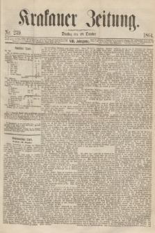Krakauer Zeitung.Jg.8, Nr. 239 (18 October 1864)
