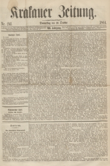 Krakauer Zeitung.Jg.8, Nr. 241 (20 October 1864)