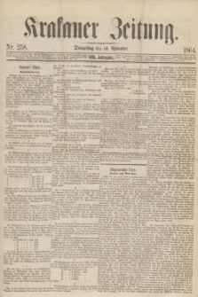 Krakauer Zeitung.Jg.8, Nr. 258 (10 November 1864)