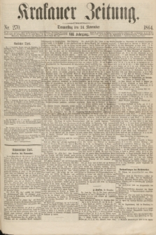 Krakauer Zeitung.Jg.8, Nr. 270 (24 November 1864)