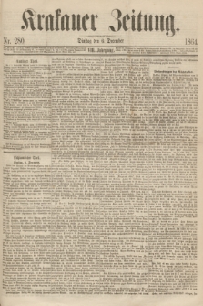 Krakauer Zeitung.Jg.8, Nr. 280 (6 December 1864)