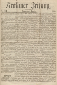 Krakauer Zeitung.Jg.8, Nr. 281 (7 December 1864)