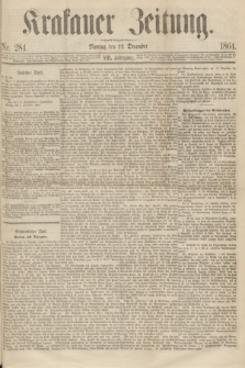 Krakauer Zeitung.Jg.8, Nr. 284 (12 December 1864)