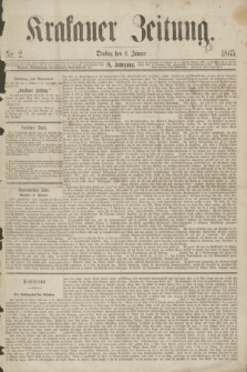 Krakauer Zeitung.Jg.9, Nr. 2 (3 Jänner 1865)