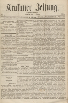 Krakauer Zeitung.Jg.9, Nr. 5 (7 Jänner 1865)