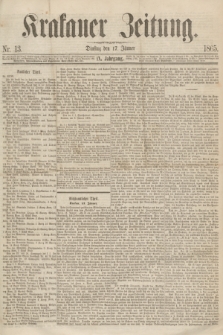 Krakauer Zeitung.Jg.9, Nr. 13 (17 Jänner 1865)