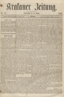 Krakauer Zeitung.Jg.9, Nr. 15 (19 Jänner 1865)
