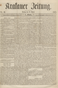 Krakauer Zeitung.Jg.9, Nr. 16 (20 Jänner 1865)