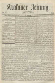 Krakauer Zeitung.Jg.9, Nr. 27 (3 Februar 1865)