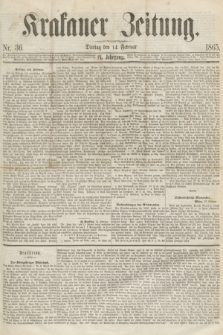 Krakauer Zeitung.Jg.9, Nr. 36 (14 Februar 1865)