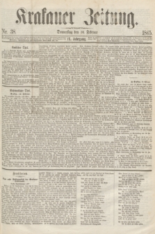 Krakauer Zeitung.Jg.9, Nr. 38 (16 Februar 1865)