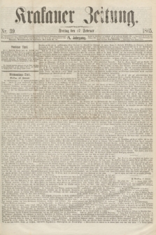 Krakauer Zeitung.Jg.9, Nr. 39 (17 Februar 1865)