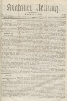 Krakauer Zeitung.Jg.9, Nr. 44 (23 Februar 1865)