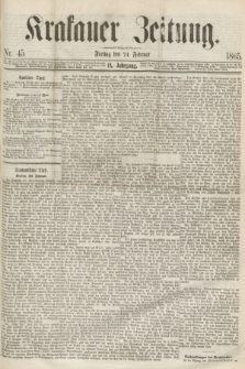 Krakauer Zeitung.Jg.9, Nr. 45 (24 Februar 1865)