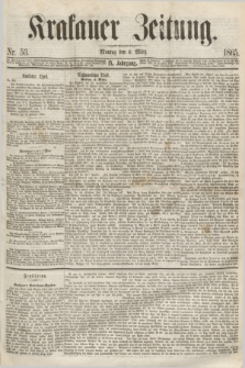Krakauer Zeitung.Jg.9, Nr. 53 (6 März 1865)