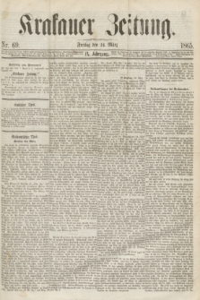 Krakauer Zeitung.Jg.9, Nr. 69 (24 März 1865)
