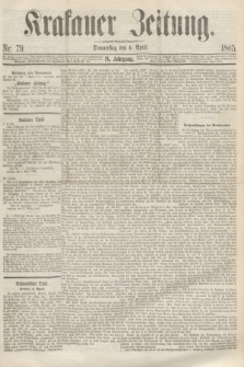 Krakauer Zeitung.Jg.9, Nr. 79 (6 April 1865)