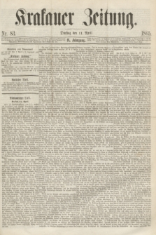 Krakauer Zeitung.Jg.9, Nr. 83 (11 April 1865)