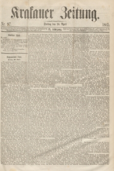 Krakauer Zeitung.Jg.9, Nr. 97 (28 April 1865)