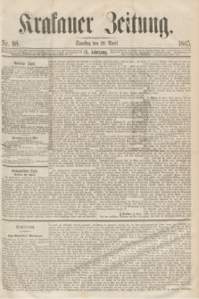 Krakauer Zeitung.Jg.9, Nr. 98 (29 April 1865)