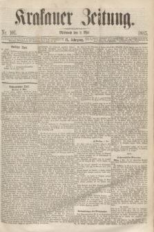 Krakauer Zeitung.Jg.9, Nr. 101 (3 Mai 1865)