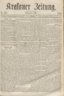 Krakauer Zeitung.Jg.9, Nr. 103 (5 Mai 1865)