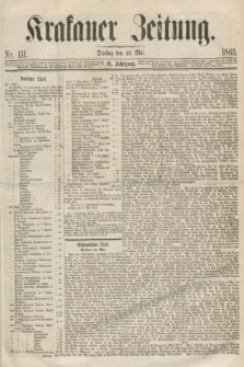 Krakauer Zeitung.Jg.9, Nr. 111 (16 Mai 1865)