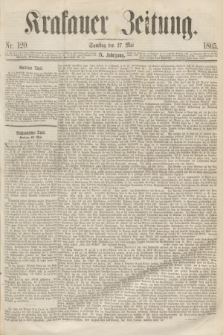 Krakauer Zeitung.Jg.9, Nr. 120 (27 Mai 1865)