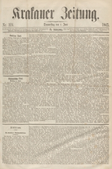 Krakauer Zeitung.Jg.9, Nr. 124 (1 Juni 1865)