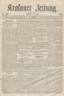 Krakauer Zeitung.Jg.9, Nr. 125 (2 Juni 1865)