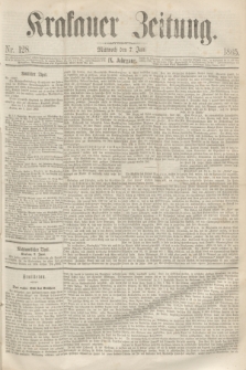 Krakauer Zeitung.Jg.9, Nr. 128 (7 Juni 1865)
