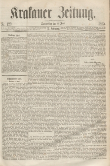 Krakauer Zeitung.Jg.9, Nr. 129 (8 Juni 1865)