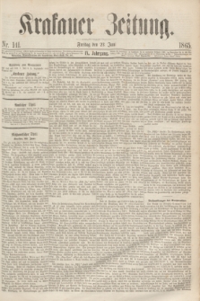Krakauer Zeitung.Jg.9, Nr. 140 (23 Juni 1865)