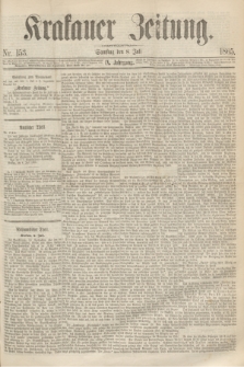 Krakauer Zeitung.Jg.9, Nr. 153 (8 Juli 1865)