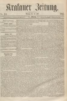 Krakauer Zeitung.Jg.9, Nr. 154 (10 Juli 1865)