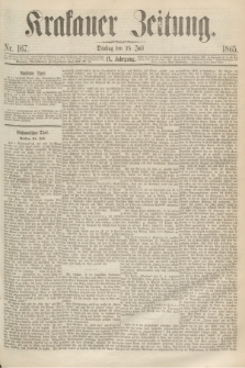 Krakauer Zeitung.Jg.9, Nr. 167 (25 Juli 1865)